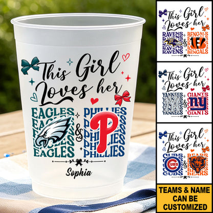 This Girl Loves Her Teams Custom Plastic Frosted Cup - 1 Side Print