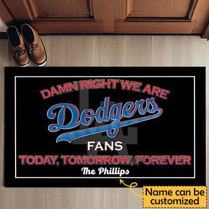 We Are Fans Today Tomorrow Forever Doormat - Anti Slip Indoor Doormat - LADG