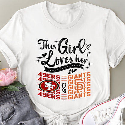 This Girl Loves Her Teams - SF49ers & SFG