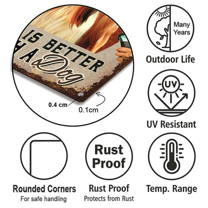Personalized Dog Grooming Salon Life Is Better With A Dog Metal Sign