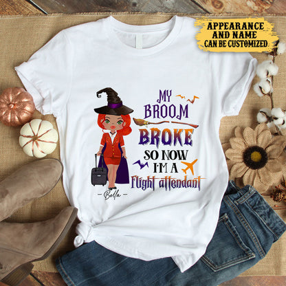 Personalized My Broom Broke So Now I Am A Flight Attendant Shirt