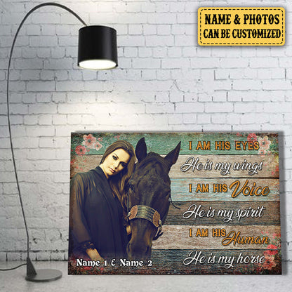 Personalized I Am His Human And He Is My Horse Canvas