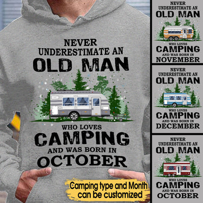 Personalized Never Underestimate An Old Man Who Loves Camping Shirt