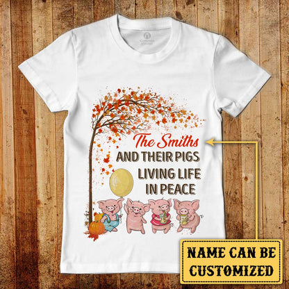 Personalized Family And Their Pigs Living Life In Peace Shirt