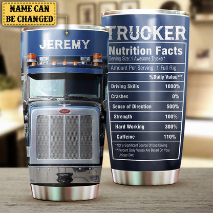 Personalized Trucker Nutritional Facts Tumbler