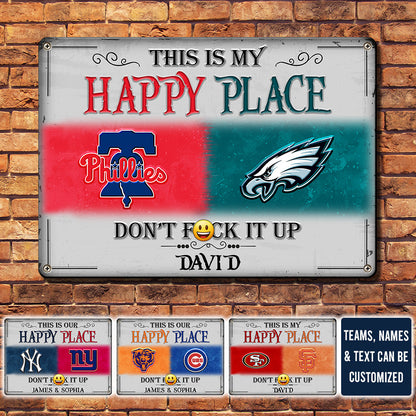 This Is My Happy Place - Customized Metal Sign